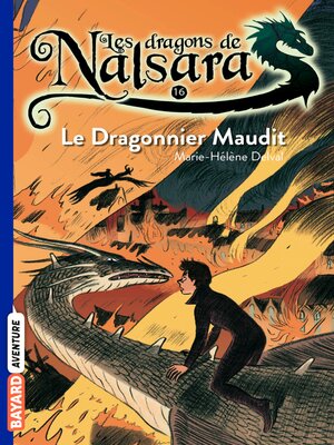 cover image of Les dragons de Nalsara, Tome 16